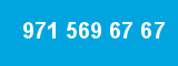 971 569 67 67 971 569 67 67